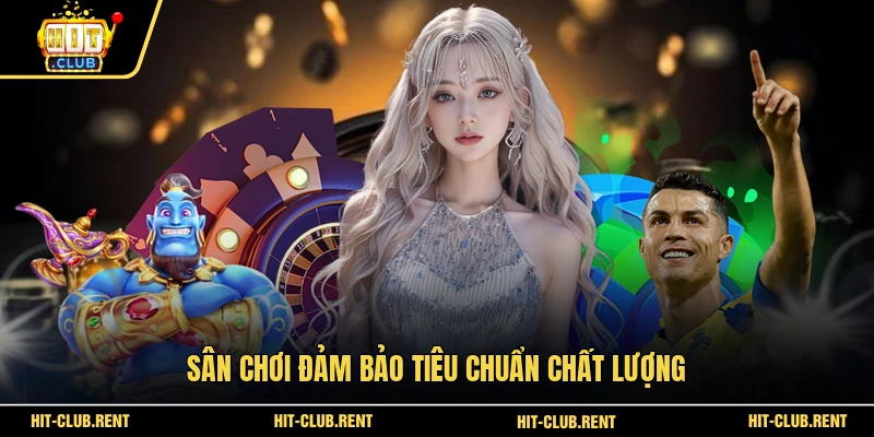 Sân chơi đảm bảo tiêu chuẩn chất lượng